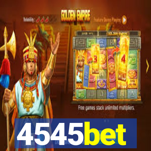 4545bet