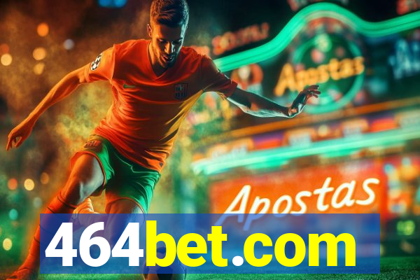 464bet.com