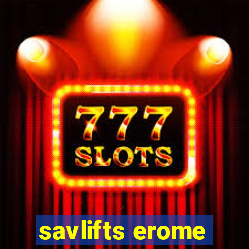 savlifts erome