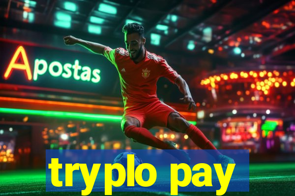 tryplo pay