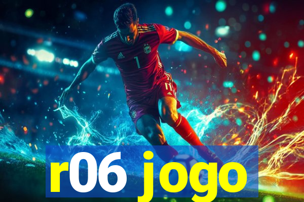 r06 jogo