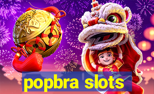 popbra slots