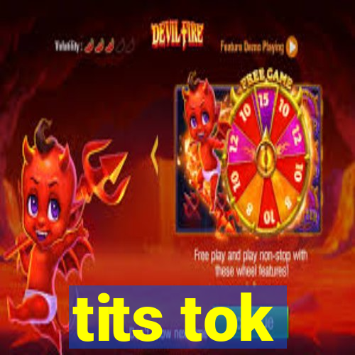 tits tok