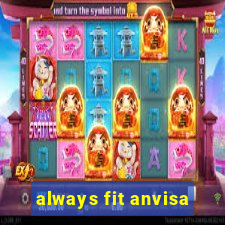 always fit anvisa