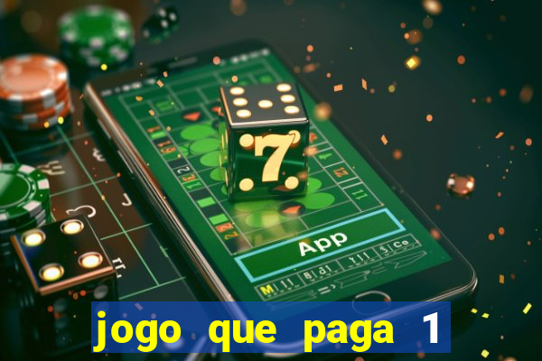 jogo que paga 1 real no pix