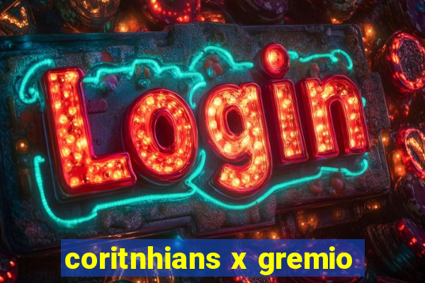 coritnhians x gremio