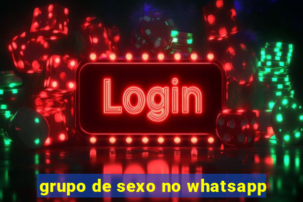 grupo de sexo no whatsapp