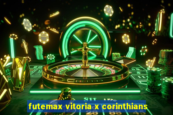 futemax vitoria x corinthians