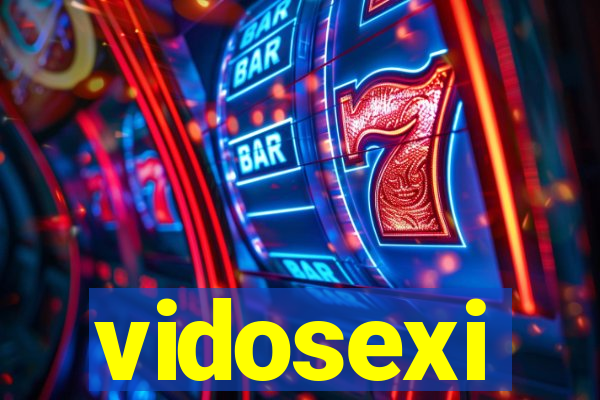 vidosexi