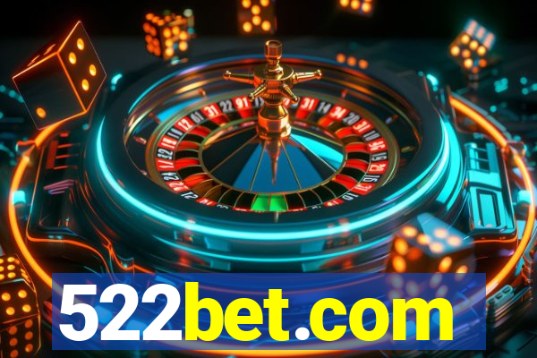 522bet.com