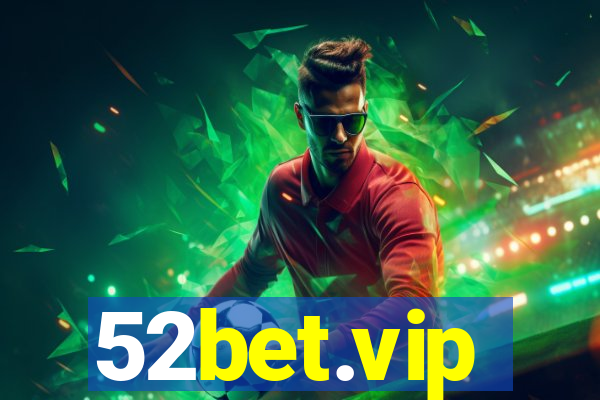 52bet.vip