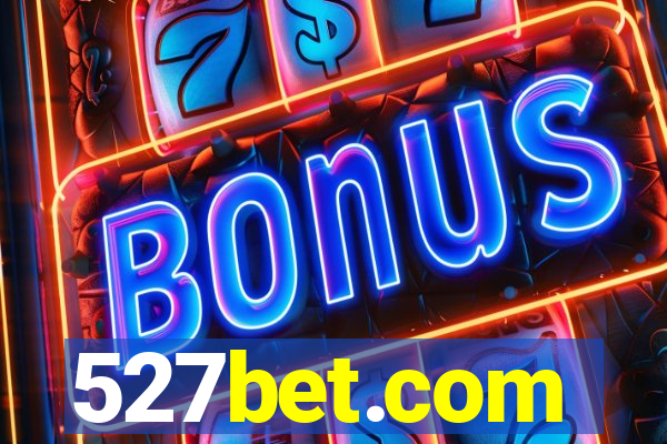 527bet.com