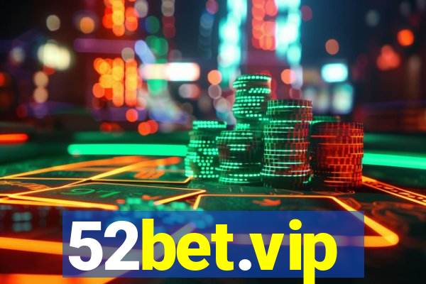 52bet.vip