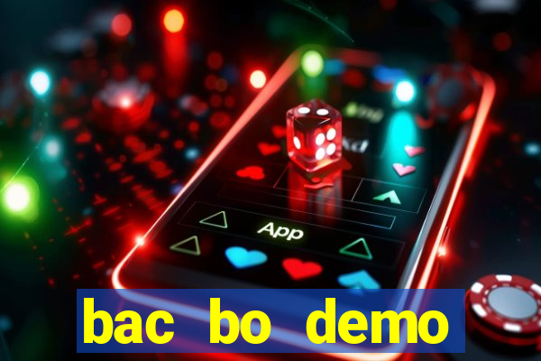 bac bo demo grátis dinheiro infinito