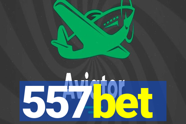 557bet