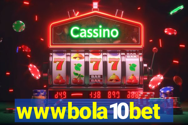 wwwbola10bet