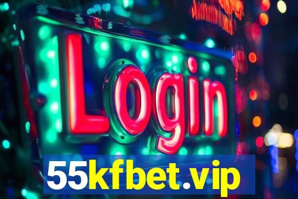 55kfbet.vip