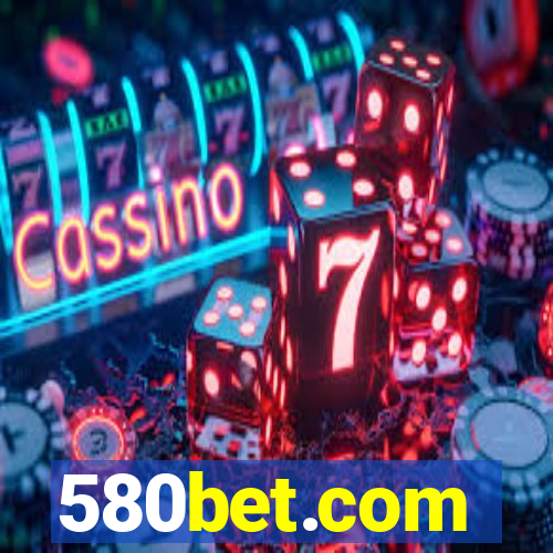 580bet.com