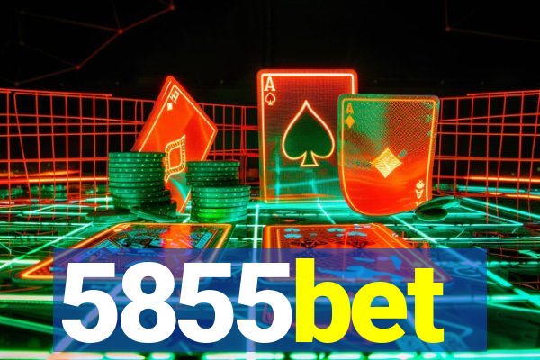 5855bet