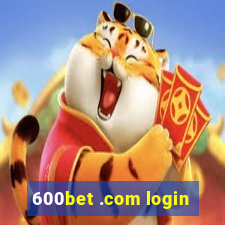 600bet .com login