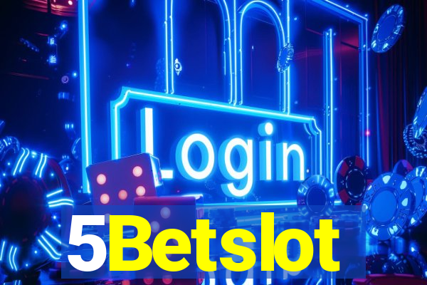 5Betslot