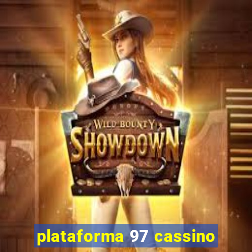 plataforma 97 cassino