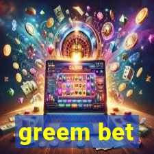 greem bet