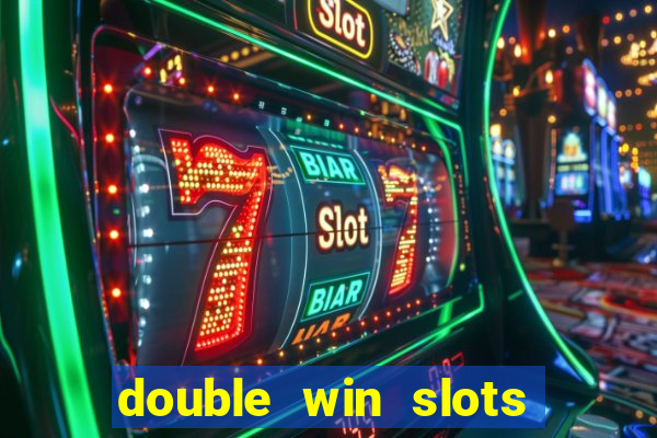 double win slots casino game