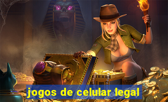 jogos de celular legal