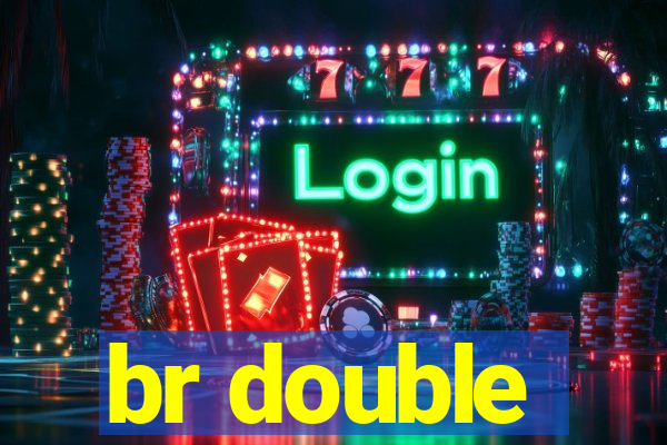 br double