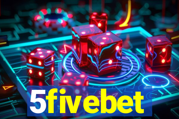 5fivebet