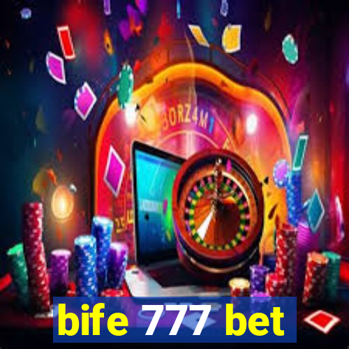 bife 777 bet