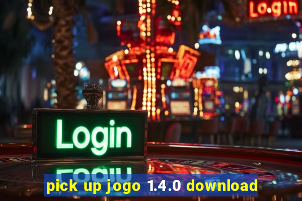 pick up jogo 1.4.0 download