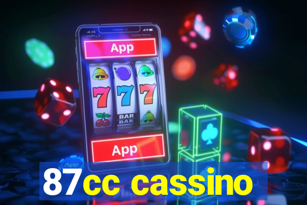 87cc cassino