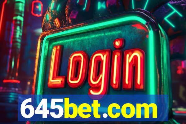 645bet.com