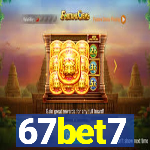 67bet7