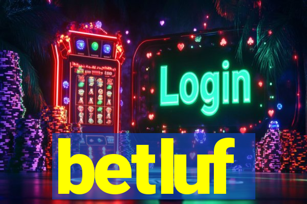 betluf