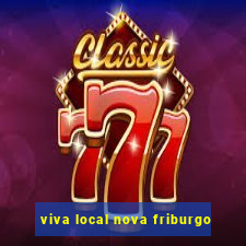 viva local nova friburgo