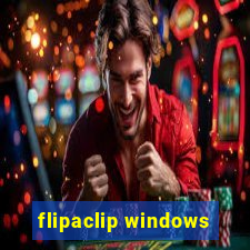 flipaclip windows