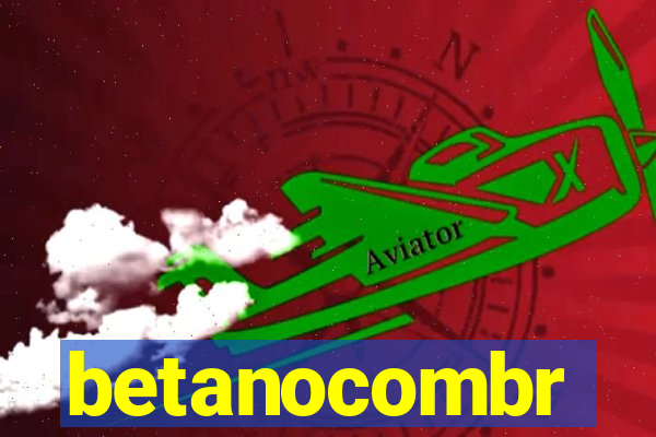 betanocombr