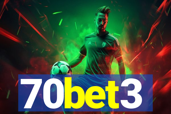 70bet3