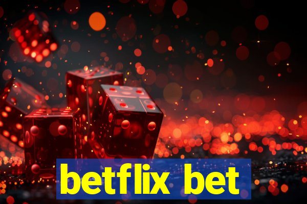 betflix bet