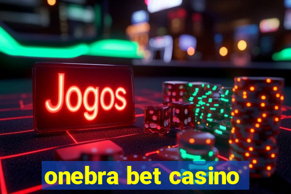 onebra bet casino