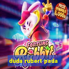 duda rubert pada