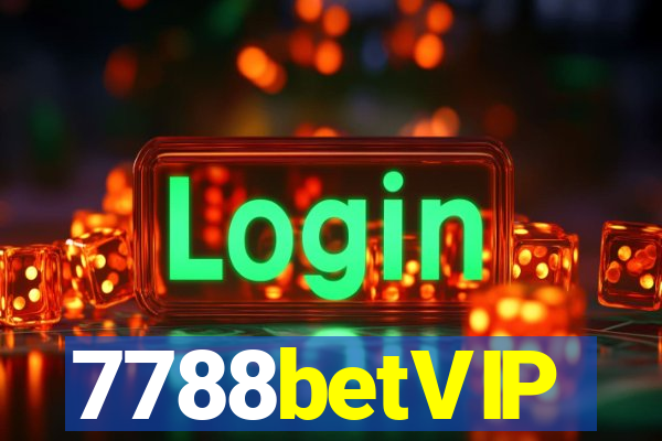 7788betVIP