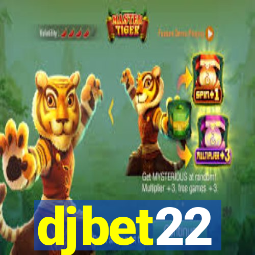 djbet22