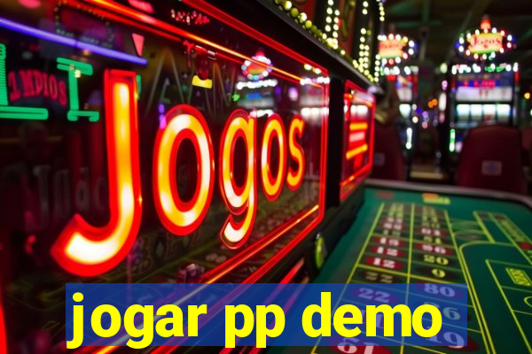 jogar pp demo