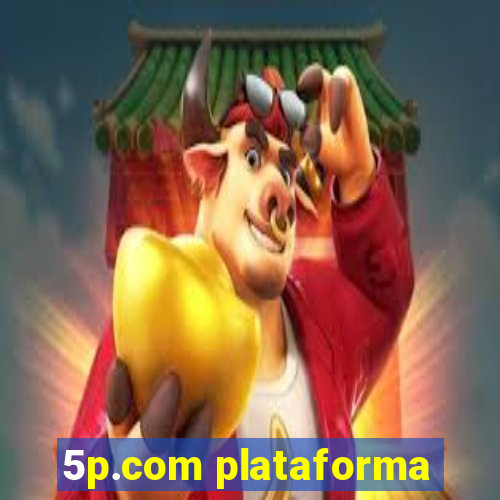 5p.com plataforma