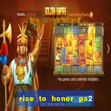 rise to honor ps2 iso pt br