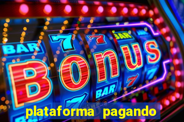 plataforma pagando bonus no cadastro